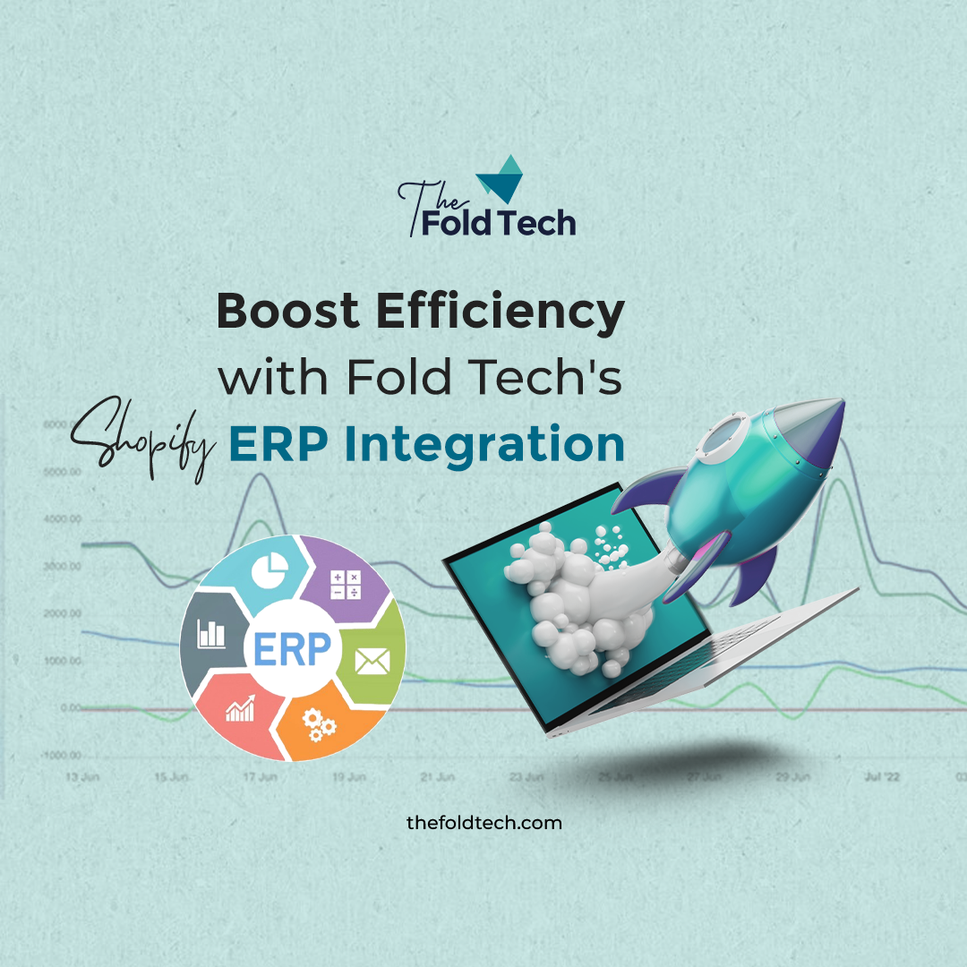 Boost Efficiency with Fold Tech's Shopify ERP Integration – The Fold Tech